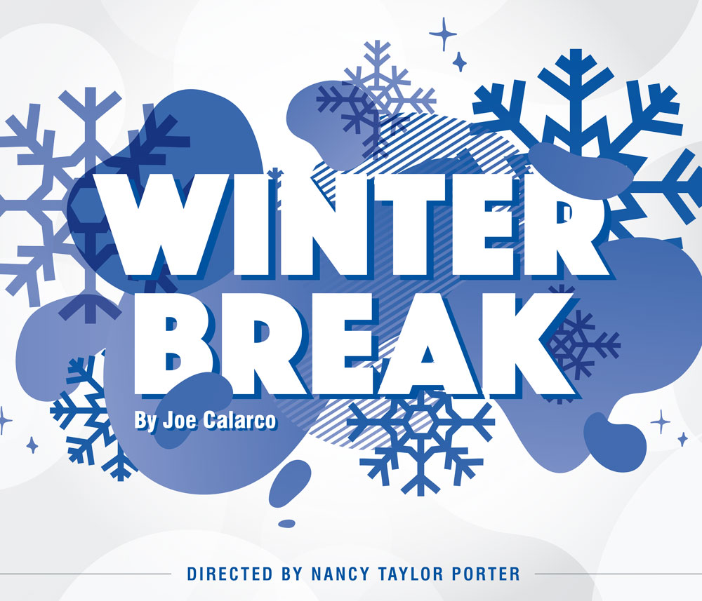Winter Break - Illinois College Theatreworks