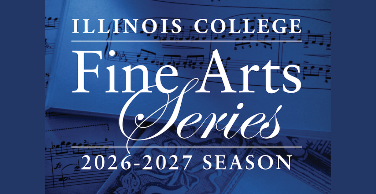 Illinois College Fine Arts Series graphic