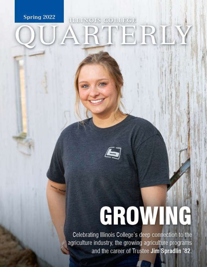 Cover of the Illinois College Spring 2022 Quarterly Magazine