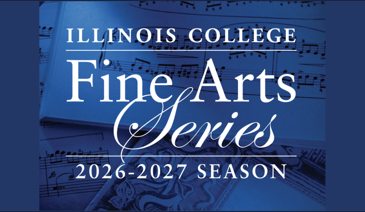 Illinois College Fine Arts Series graphic
